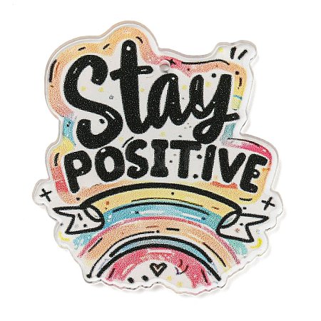 Motivational Quote Stay Positive Printed Acrylic Pendants MACR-K362-01L-1