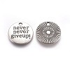 Tibetan Style Alloy Flat Round Carved Word Never Give Up Pendants X-TIBEP-12585-AS-RS-1