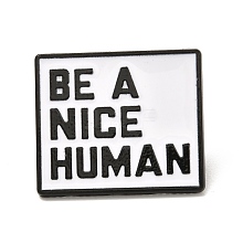 Be A Nice Human Enamel Pin JEWB-C009-40
