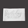 Word Birthday Squad Hotfix Rhinestone DIY-XCP0002-24-2