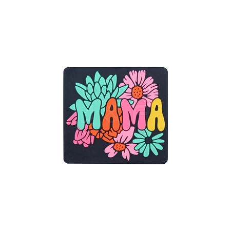 Square with Flower and Word Mama Food Grade Eco-Friendly Silicone Focal Beads PW-WG81493-01-1