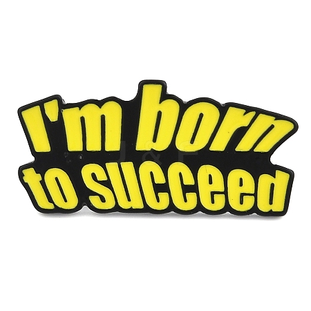 Word I'm Born To Succeed Enamel Pins JEWB-D279-05B-03-1